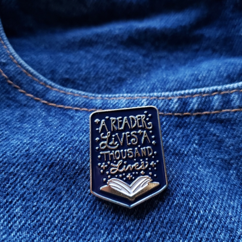 A Reader Lives A Thousand Lives Book Enamel Pin